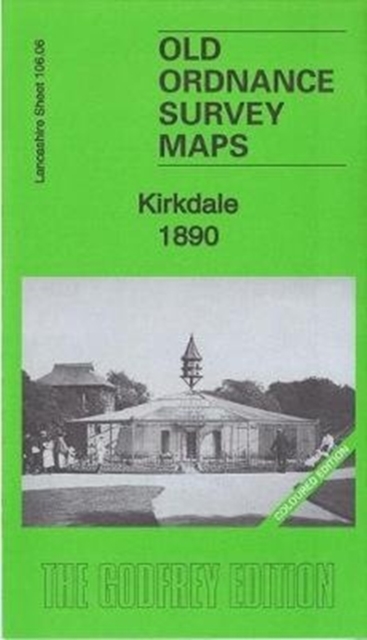 Kirkdale 1890 : Lancashire Sheet 106.06 Coloured Edition, Sheet map, folded Book