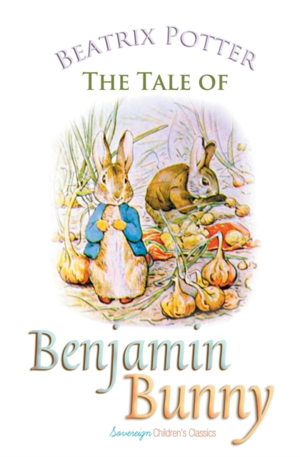 The Tale of Benjamin Bunny, Paperback / softback Book