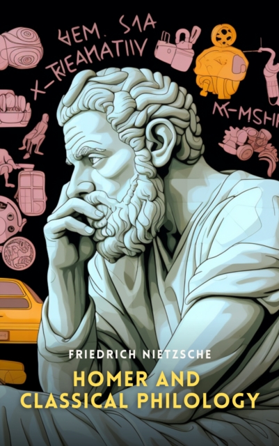 Homer And Classical Philology, eAudiobook MP3 eaudioBook