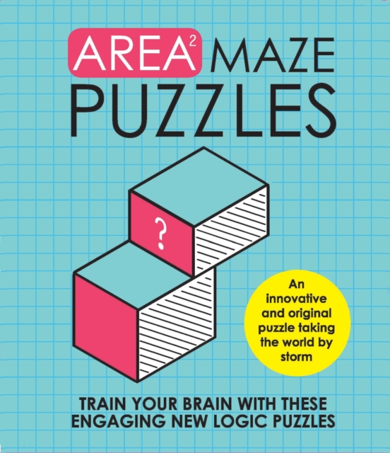 Area Maze Puzzles : Train your brain with these engaging new logic puzzles, Hardback Book