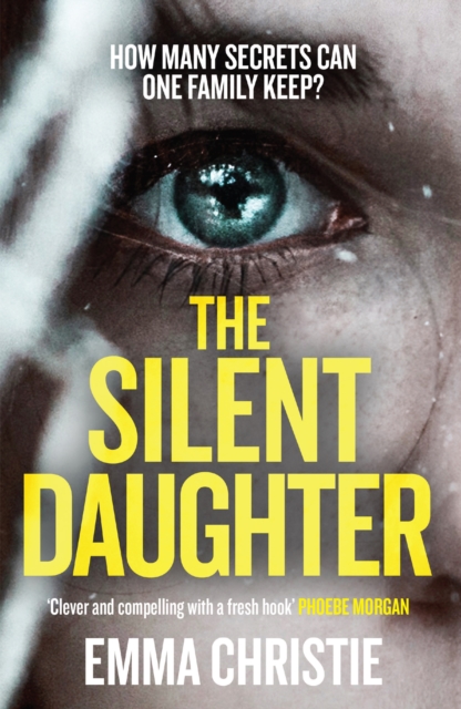The Silent Daughter : Shortlisted for the Scottish Crime Book of the Year 2021, Paperback / softback Book