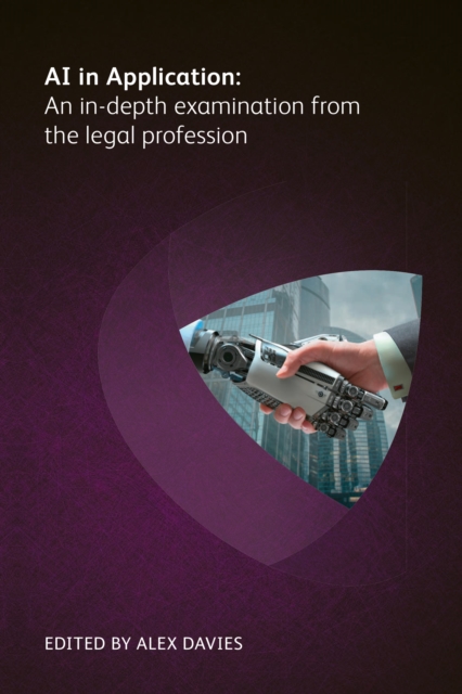 AI in Application : An in-depth examination from the legal profession, EPUB eBook