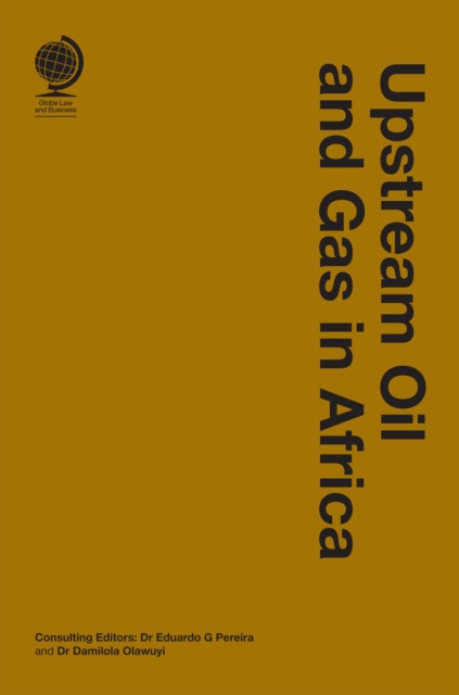 Upstream Oil and Gas in Africa, Hardback Book