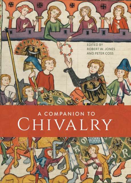 A Companion to Chivalry, EPUB eBook