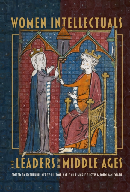 Women Intellectuals and Leaders in the Middle Ages, PDF eBook
