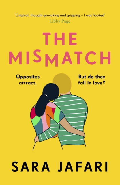 The Mismatch : An unforgettable story of first love, Paperback / softback Book