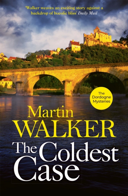 The Coldest Case : Riveting murder mystery set in rural France, Paperback / softback Book