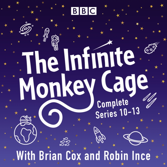 The Infinite Monkey Cage: The Complete Series 10-13, eAudiobook MP3 eaudioBook