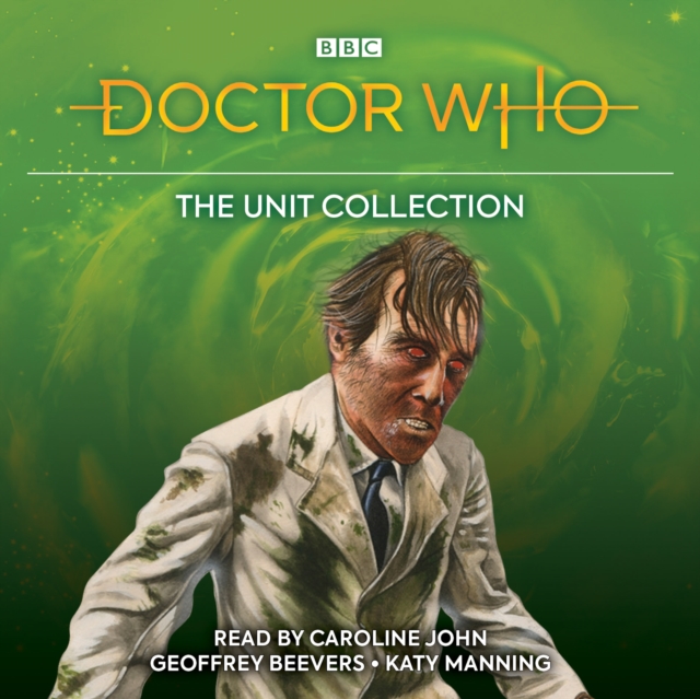 Doctor Who: The UNIT Collection : Five complete classic novelisations, eAudiobook MP3 eaudioBook