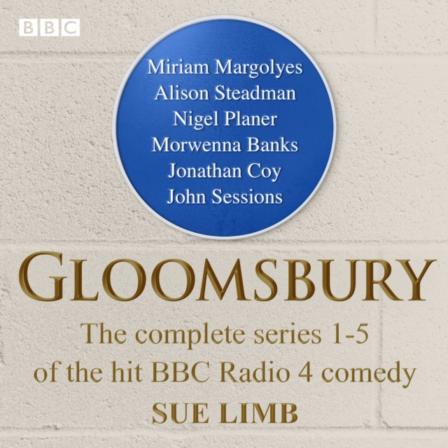 Gloomsbury : The complete series 1-5 of the hit BBC Radio 4 comedy, eAudiobook MP3 eaudioBook