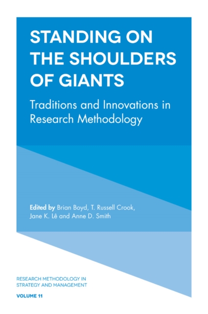 Standing on the Shoulders of Giants : Traditions and Innovations in Research Methodology, PDF eBook