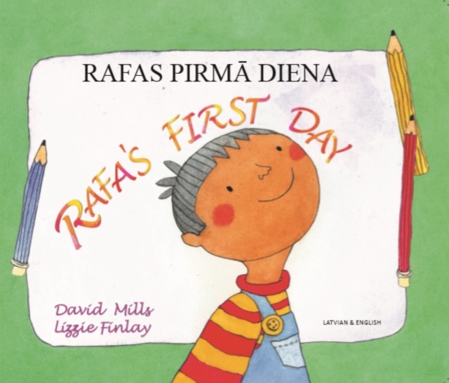 Rafa's First Day Latvian and English, Paperback / softback Book