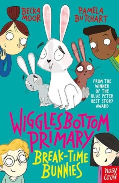 Wigglesbottom Primary: Break-Time Bunnies, Paperback / softback Book