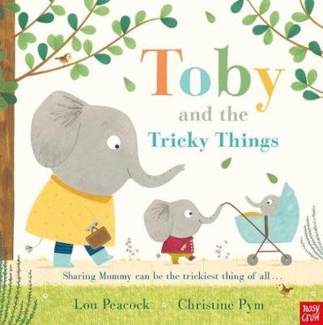 Toby and the Tricky Things, Paperback / softback Book