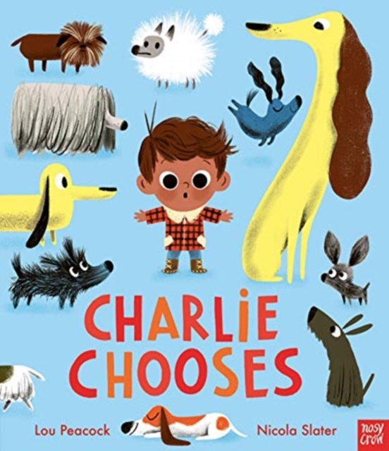 Charlie Chooses, Hardback Book