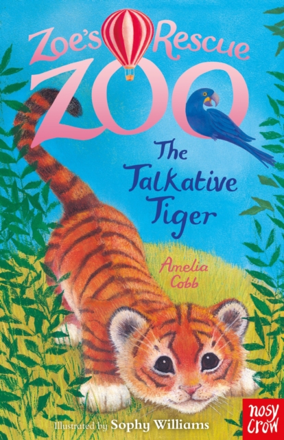 Zoe's Rescue Zoo: The Talkative Tiger, EPUB eBook