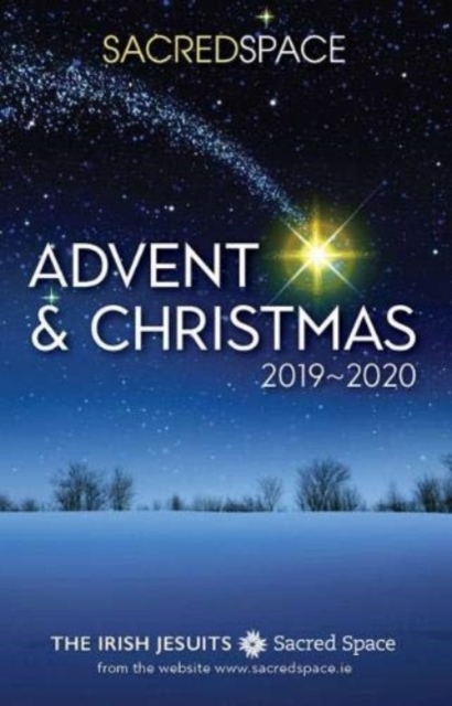 Sacred Space Advent & Christmas 2019-20, Paperback / softback Book