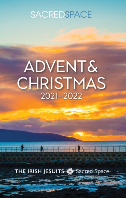 Sacred Space Advent & Christmas 2021-2022, Paperback / softback Book