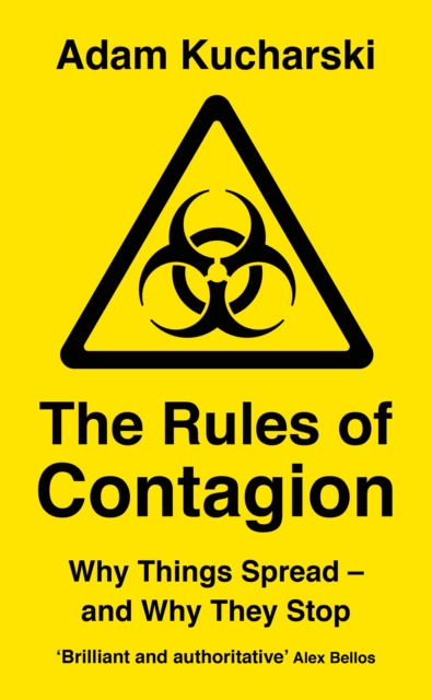 The Rules of Contagion : Why Things Spread - and Why They Stop, Hardback Book