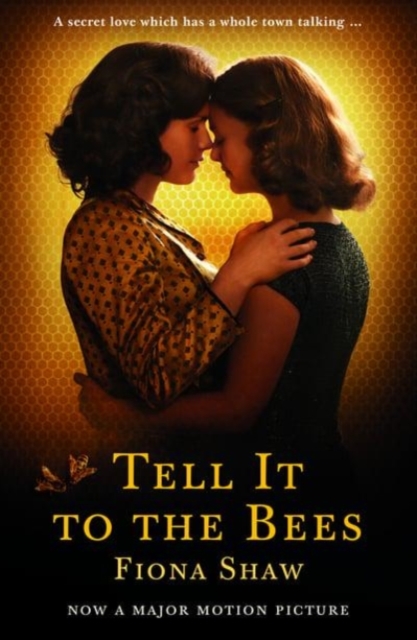 Tell It to the Bees, Paperback / softback Book