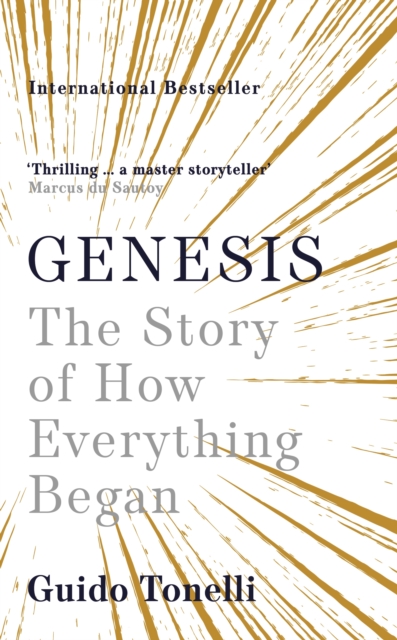 Genesis : The Story of How Everything Began, Hardback Book