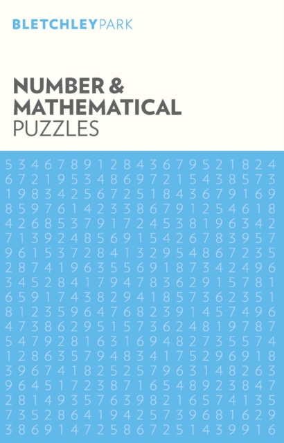 Bletchley Park Number and Mathematical Puzzles, Paperback / softback Book