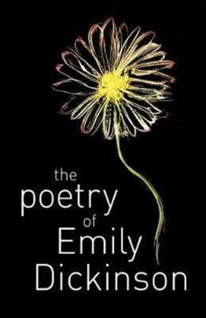 The Poetry of Emily Dickinson, Paperback / softback Book