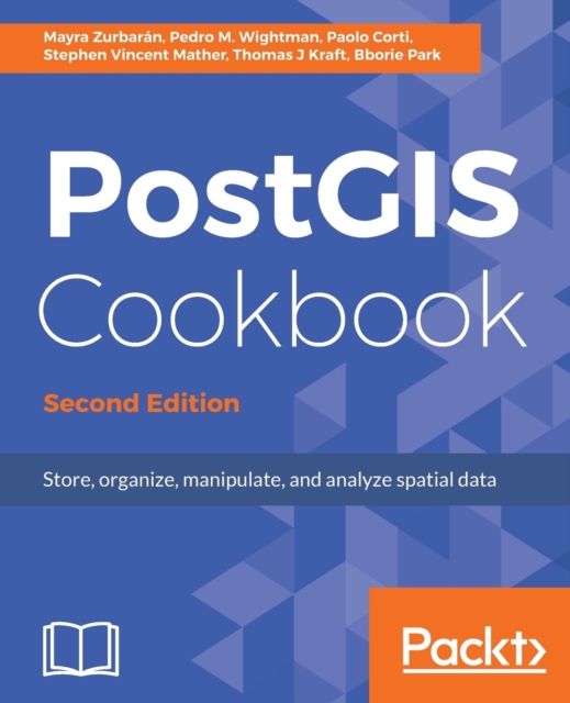 PostGIS Cookbook -, Electronic book text Book