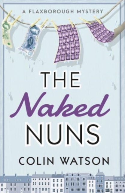 The Naked Nuns, Paperback / softback Book