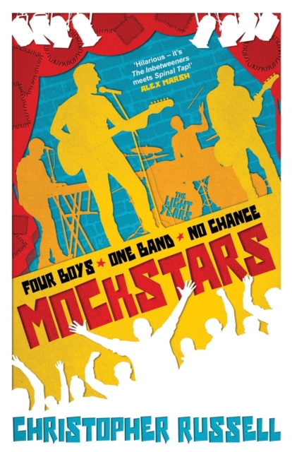 Mockstars : Four boys. One band. No chance., Paperback / softback Book
