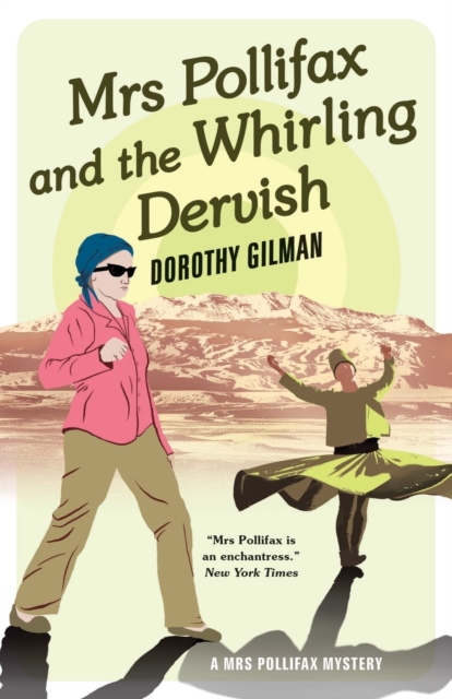 Mrs Pollifax and the Whirling Dervish, Paperback / softback Book