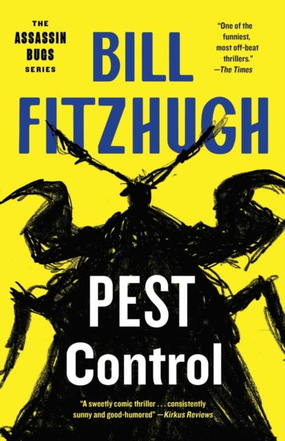 Pest Control (Assassin Bugs #1), Paperback / softback Book