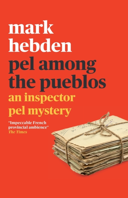 Pel Among the Pueblos (The Inspector Pel Mystery #11), Paperback / softback Book