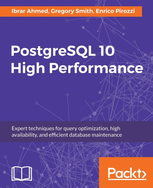 PostgreSQL 10 High Performance, Electronic book text Book