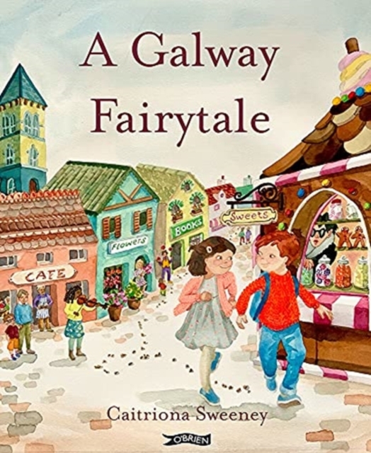 A Galway Fairytale, Hardback Book