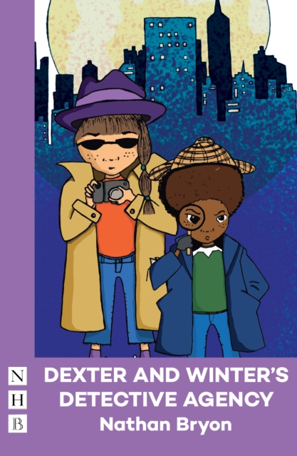 Dexter and Winter's Detective Agency (NHB Modern Plays), EPUB eBook