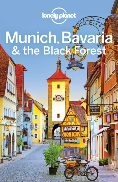 Lonely Planet Munich, Bavaria & the Black Forest, EPUB eBook