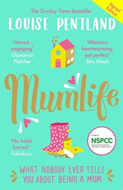 MumLife : The Sunday Times Bestseller, 'Hilarious, honest, heartwarming' Mrs Hinch, Paperback / softback Book