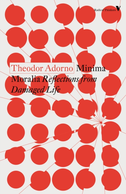 Minima Moralia : Reflections from Damaged Life, Paperback / softback Book