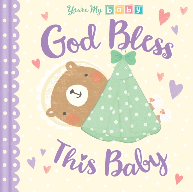 God Bless This Baby, Board book Book