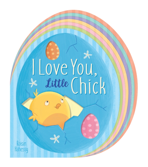 I Love You, Little Chick, Novelty book Book
