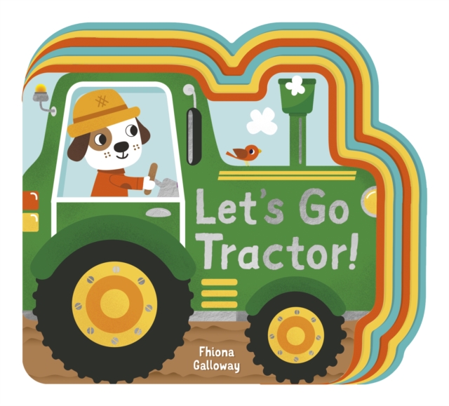 Let's Go, Tractor!, Board book Book