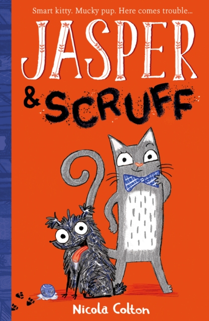 Jasper and Scruff, Paperback / softback Book