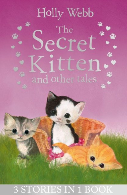 The Secret Kitten and Other Tales, Paperback / softback Book