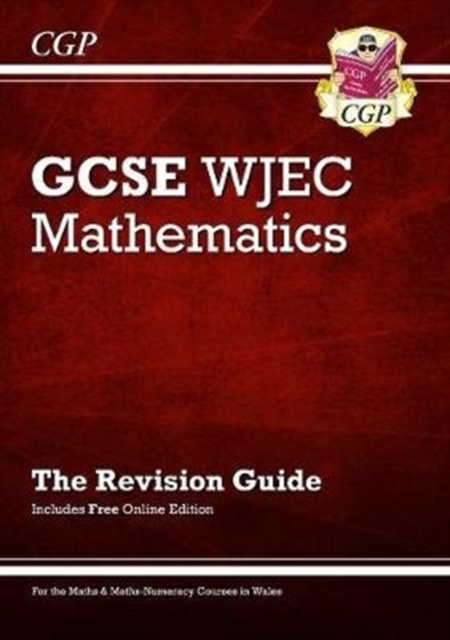 WJEC GCSE Maths Revision Guide (with Online Edition): for the 2024 and 2025 exams, Paperback / softback Book