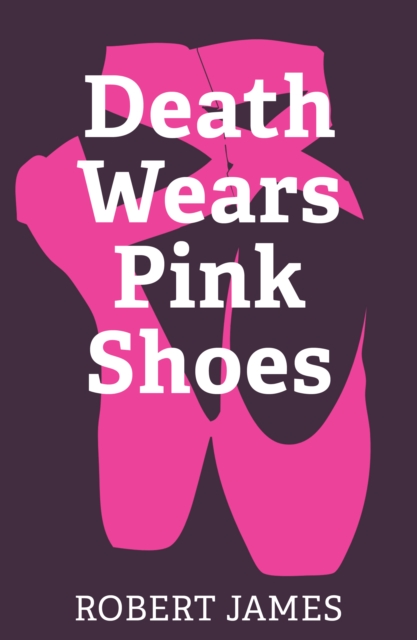 Death Wears Pink Shoes, EPUB eBook