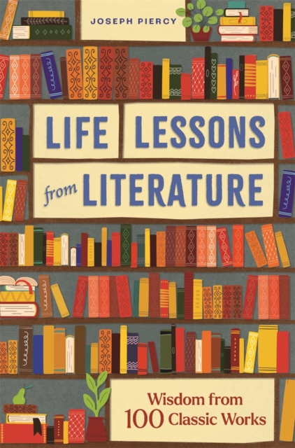 Life Lessons from Literature, Hardback Book