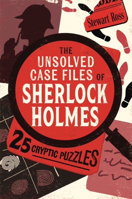 The Unsolved Case Files of Sherlock Holmes : 25 Cryptic Puzzles, Book The Unsolved Case Files of Sherlock Holmes : 25 Cryptic Puzzles, Book