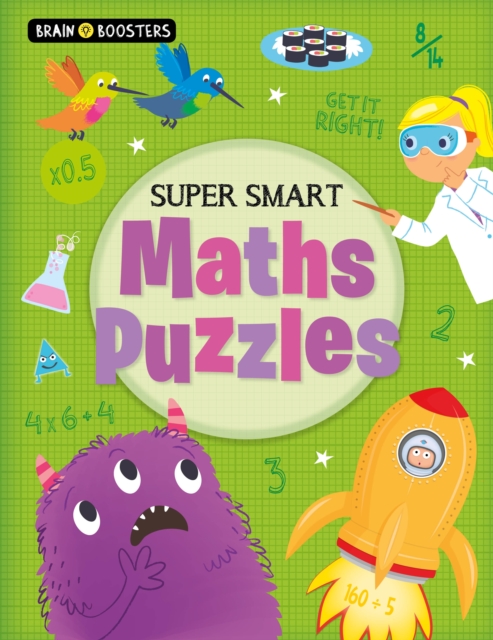 Brain Boosters: Super-Smart Maths Puzzles, Paperback / softback Book