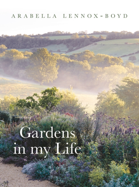 Gardens in My Life, Hardback Book